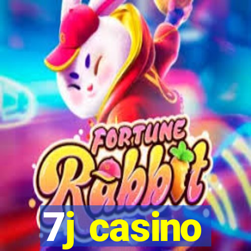 7j casino